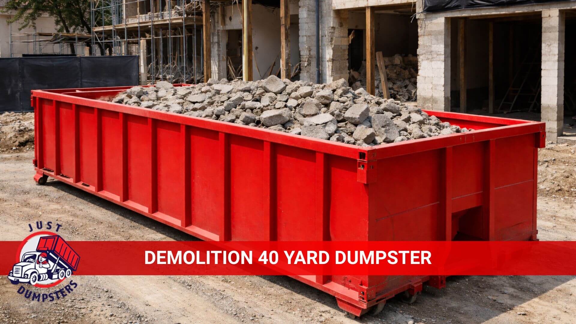 demolition 40 yard dumpster