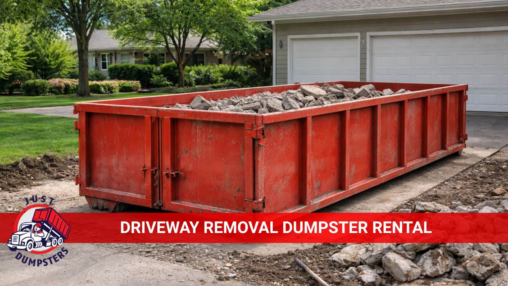 driveway removal dumpster rental