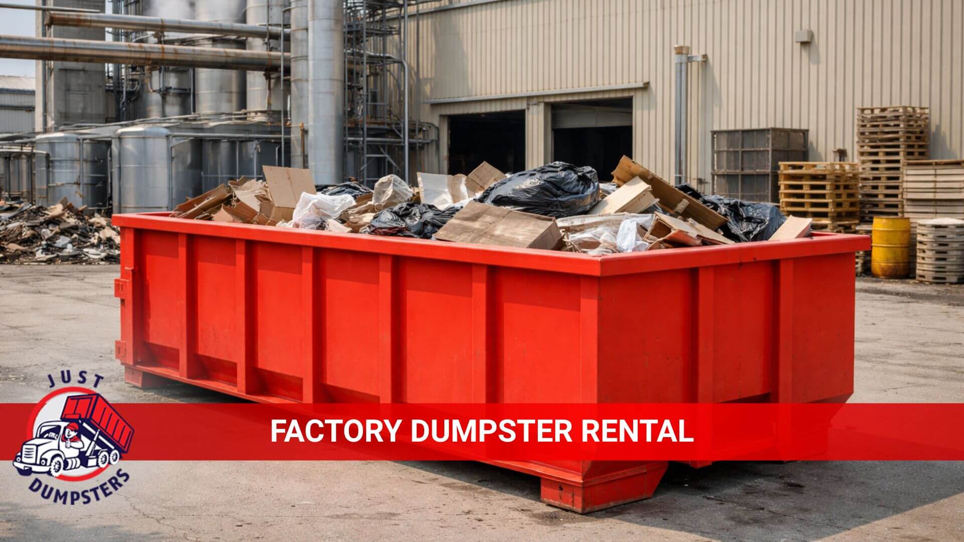 factory dumpster rental