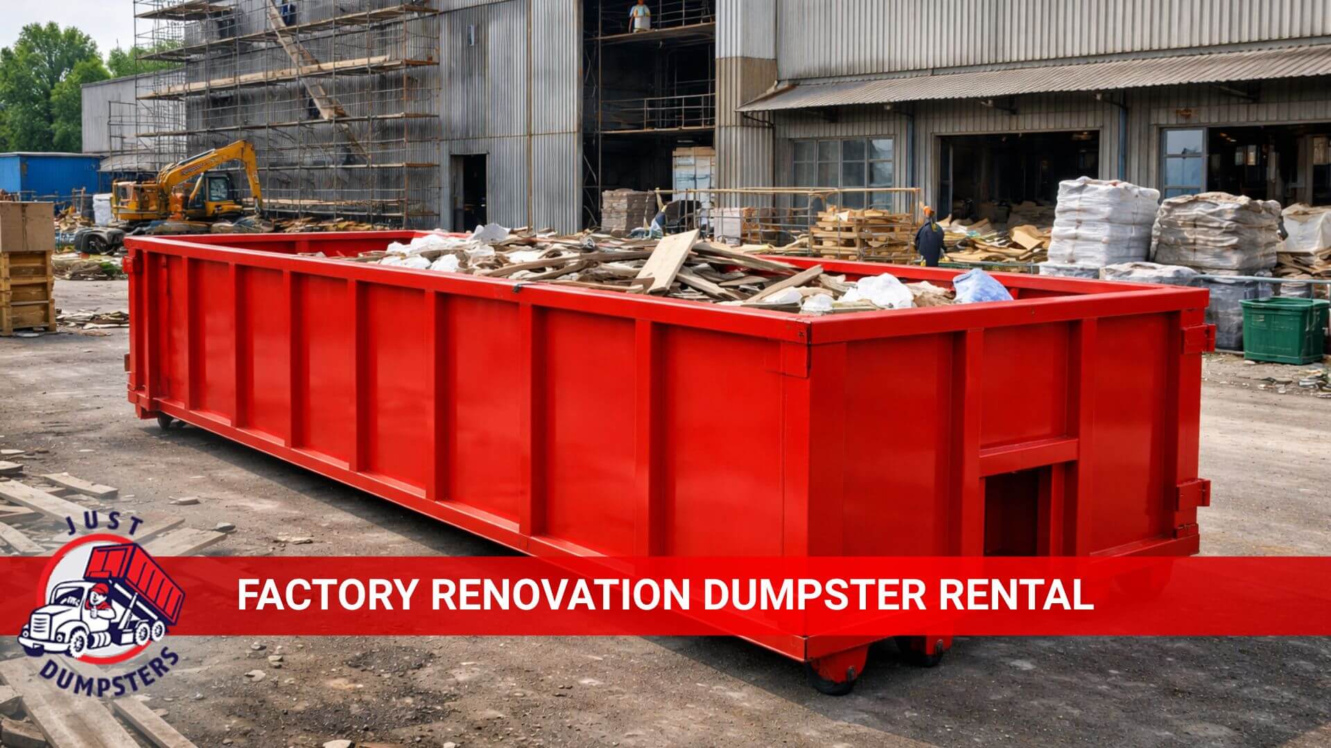 factory renovation dumpster rental